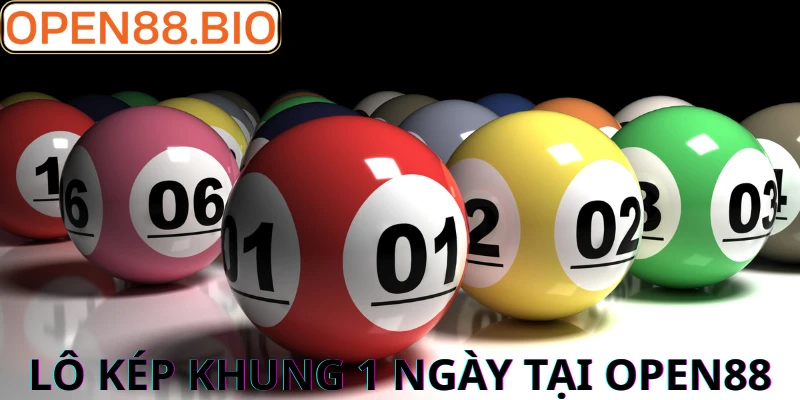 Lô Kép Khung 1 Ngày – Nghệ Thuật Đánh Nhanh Thắng Nhanh Giao diện đặt cược lô kép hiện đại tại OPEN88