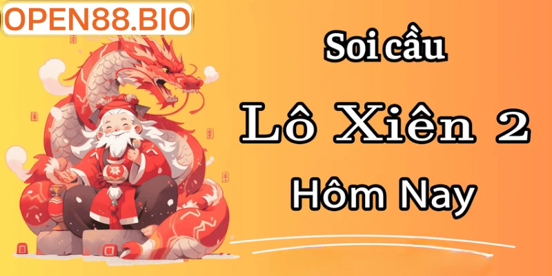 Lô xiên 2 miễn phí hôm nay